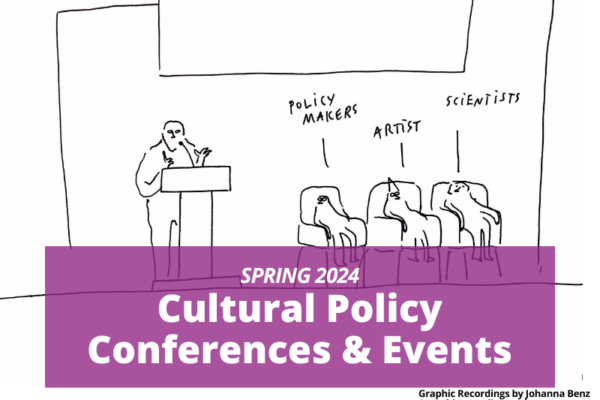 Cultural Policy Conferences & Events | Spring 2024