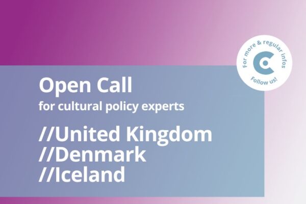 Open Call for Cultural Policy Experts: United Kingdom, Denmark and Iceland